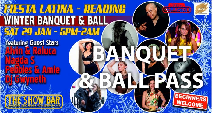 BANQUET & BALL PASS - Fiesta Latina- Sat 29th January 2022